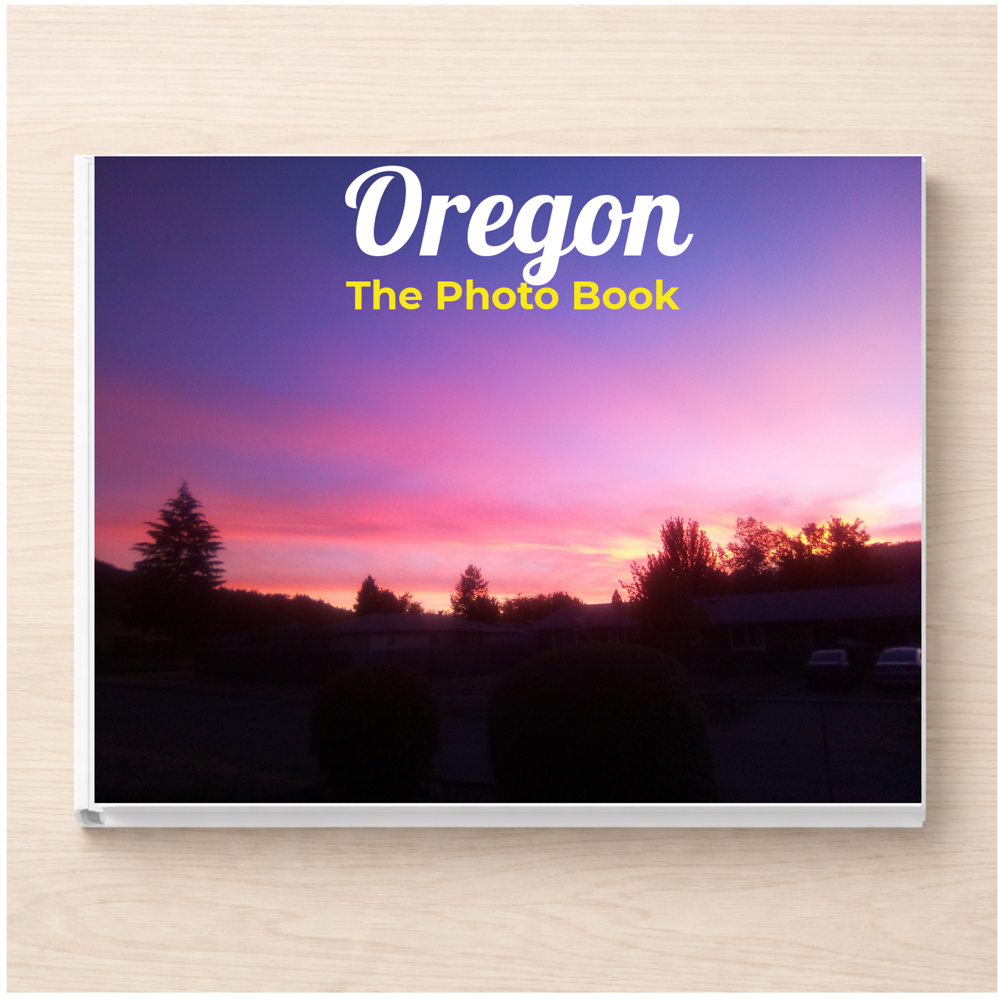 Oregon: The Photo Book