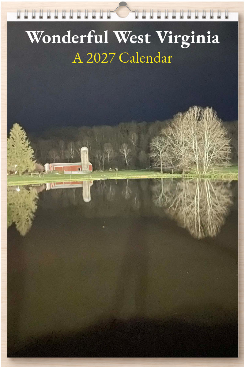 Wonderful West Virginia: A 2027 Calendar
