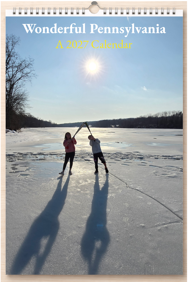 Wonderful Pennsylvania: A 2027 Calendar