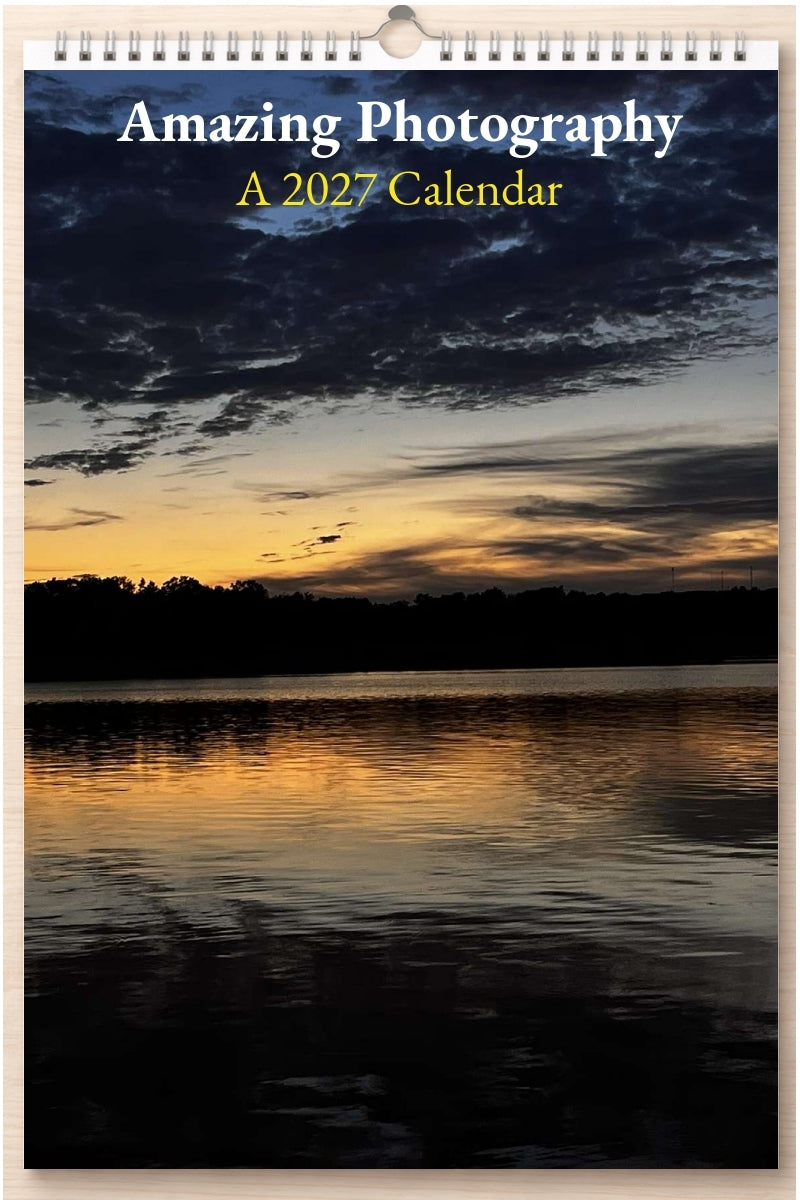 Amazing Photography: A 2027 Calendar