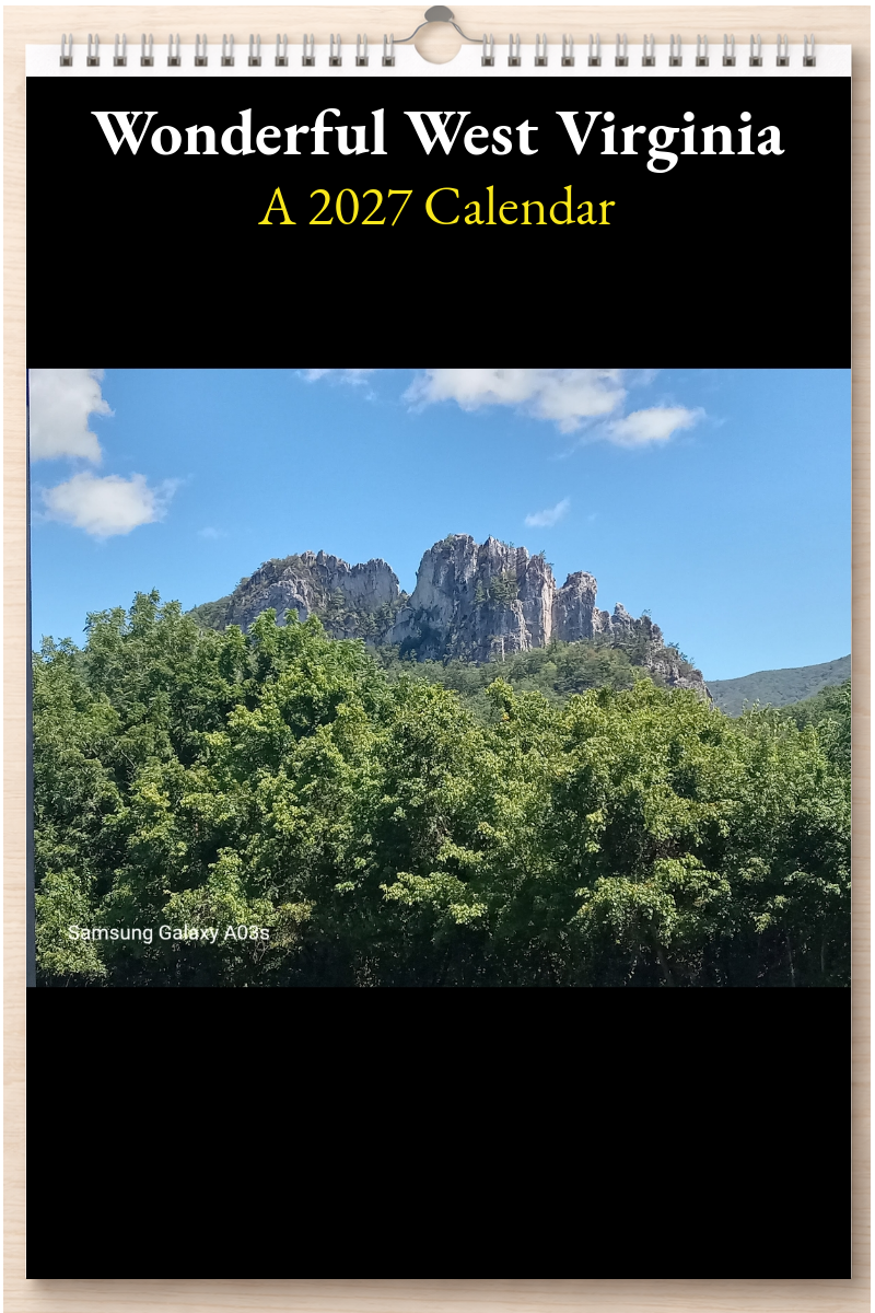 Wonderful West Virginia: A 2027 Calendar