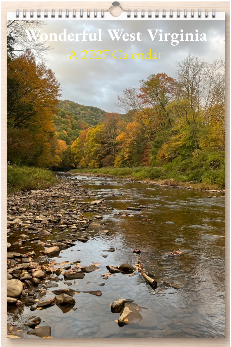 Wonderful West Virginia: A 2027 Calendar