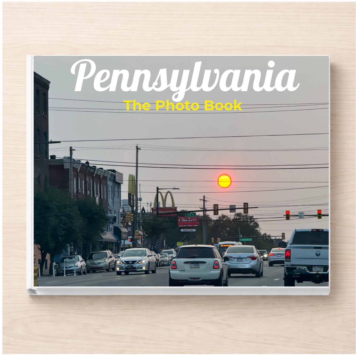 Pennsylvania: The Photo Book