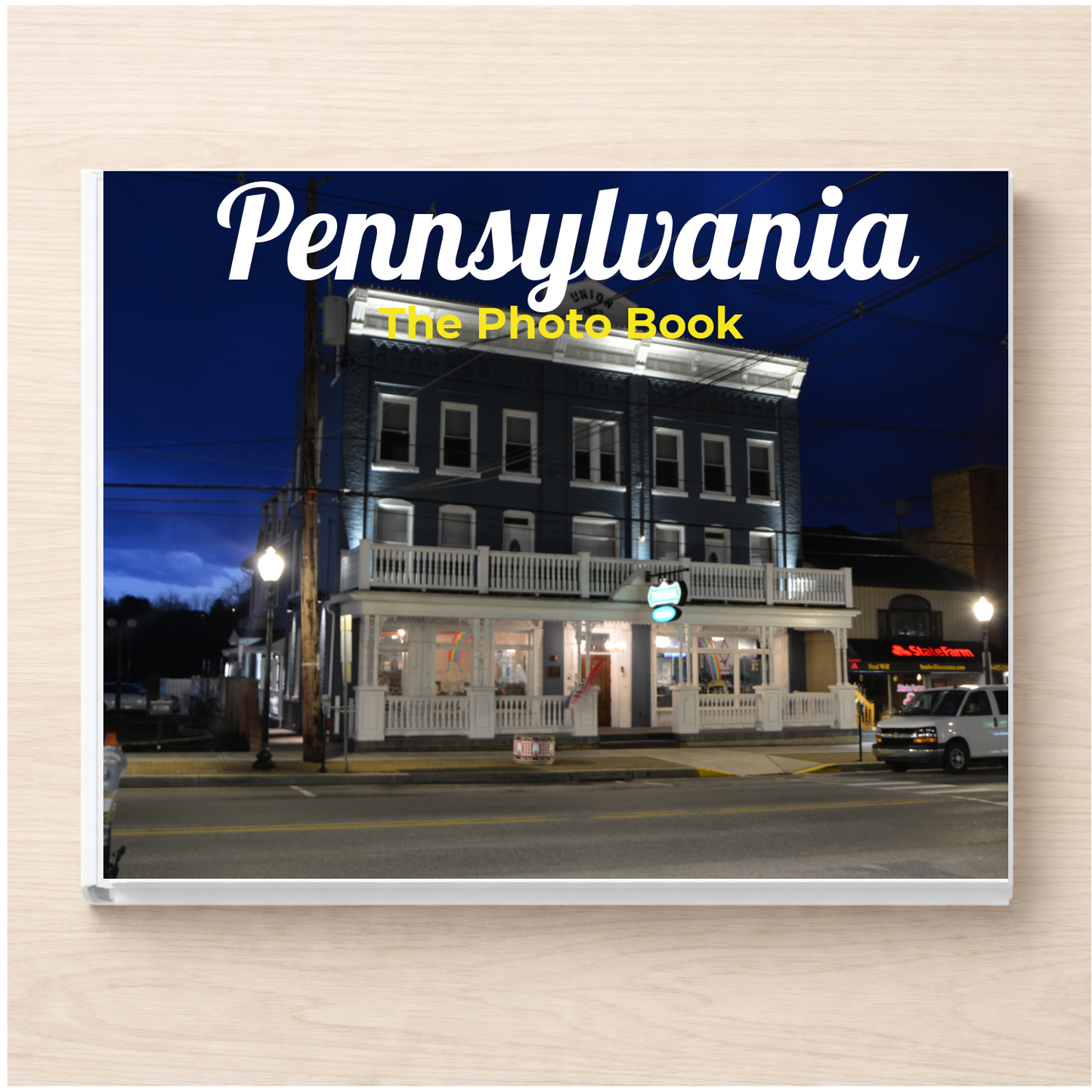 Pennsylvania: The Photo Book