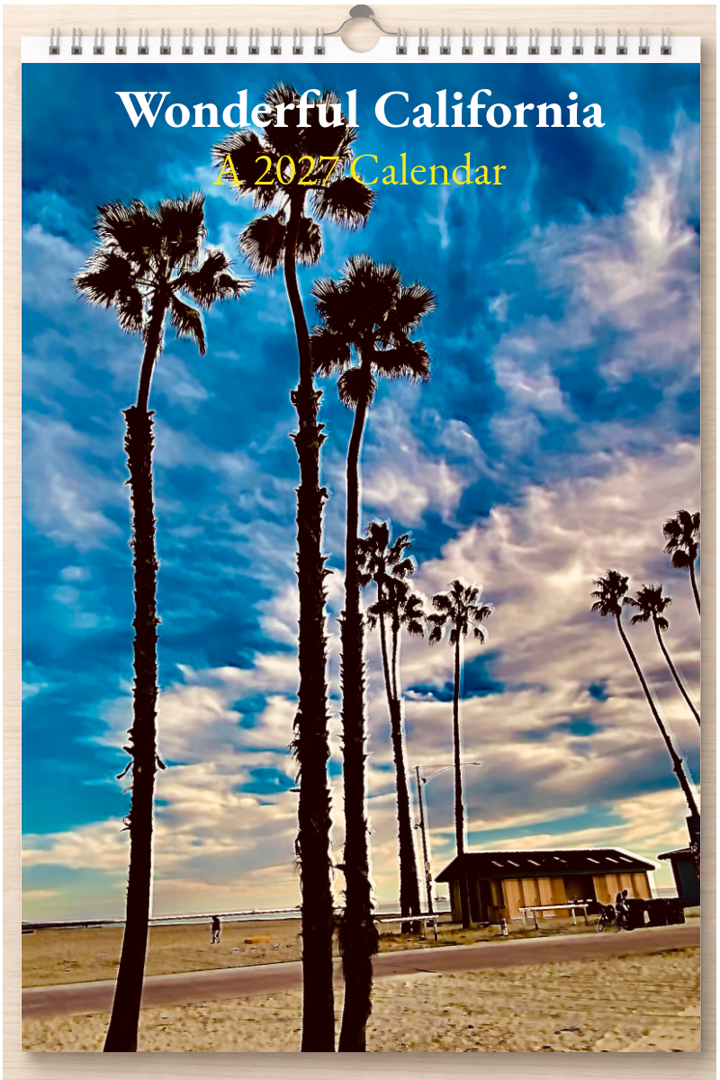 Wonderful California: A 2027 Calendar