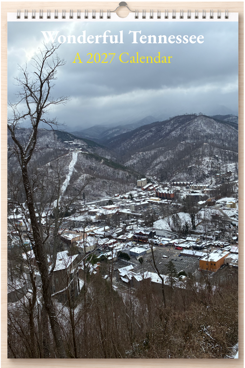 Wonderful Tennessee: A 2027 Calendar