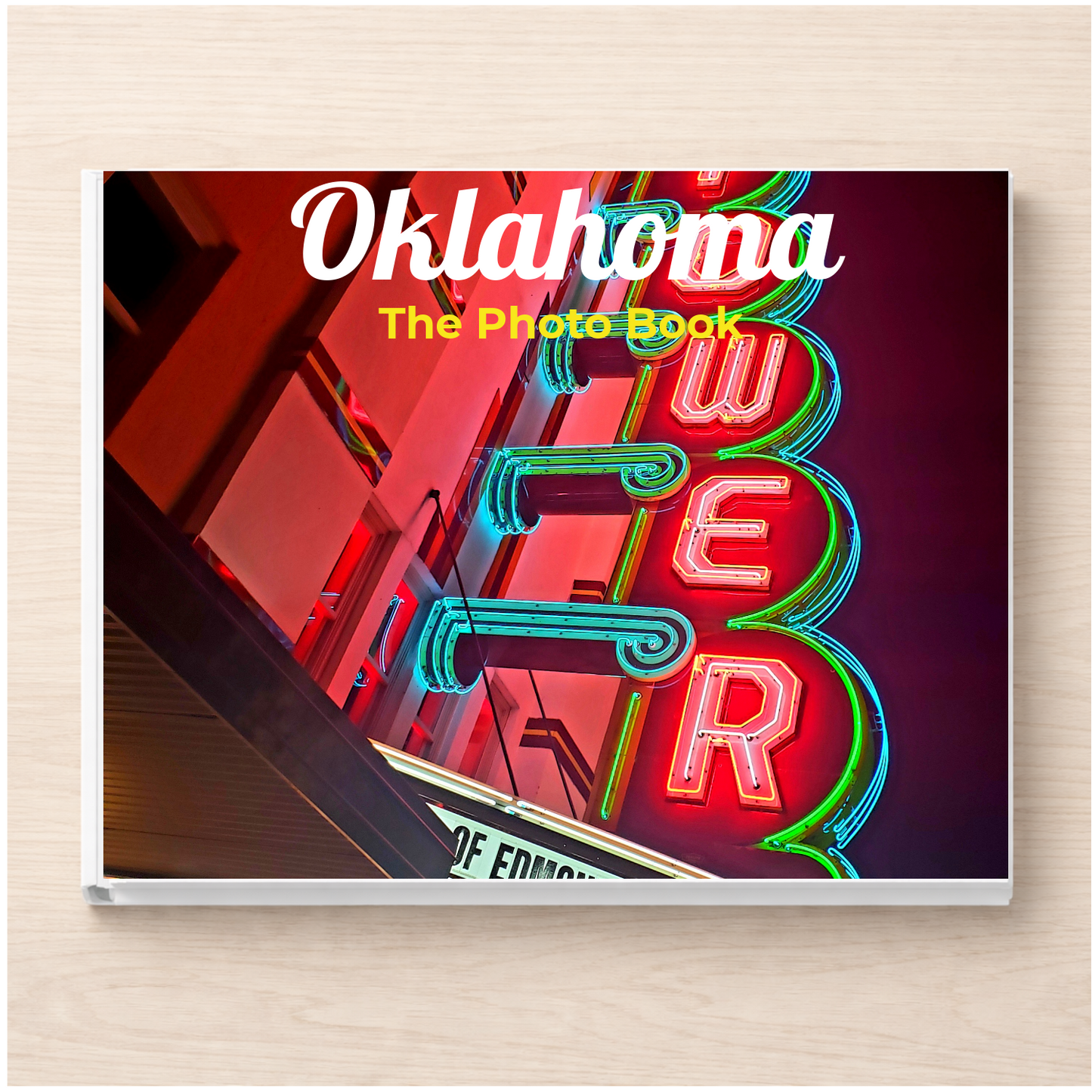 Oklahoma: The Photo Book