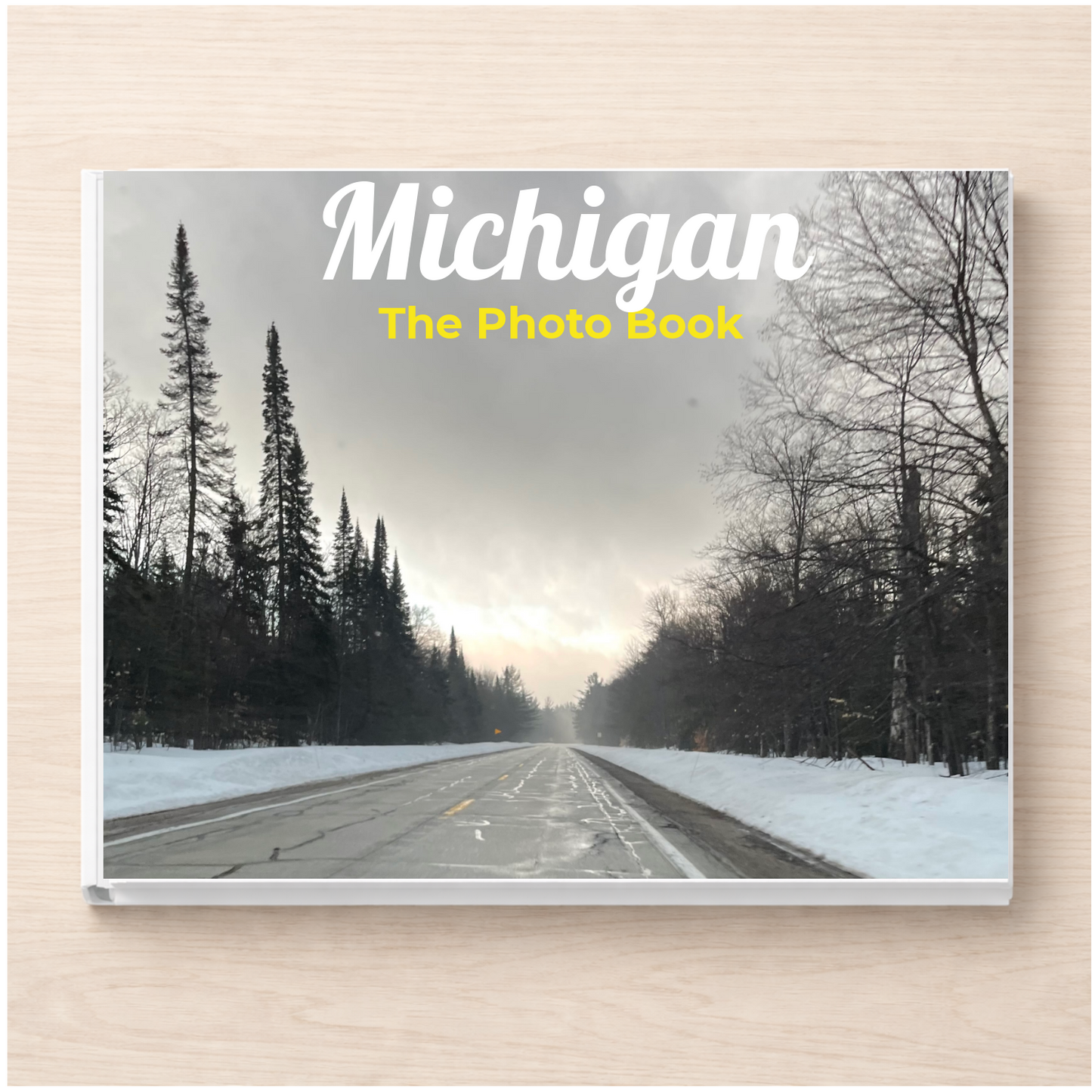 Michigan: The Photo Book