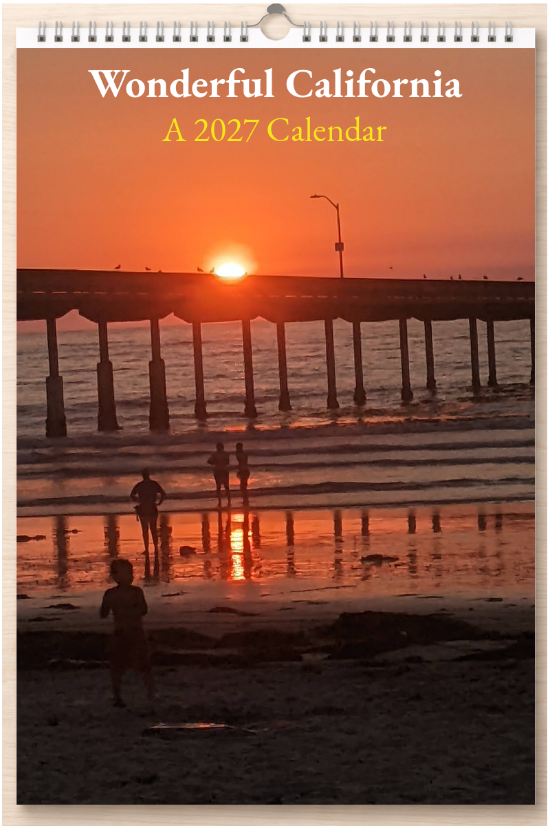 Wonderful California: A 2027 Calendar
