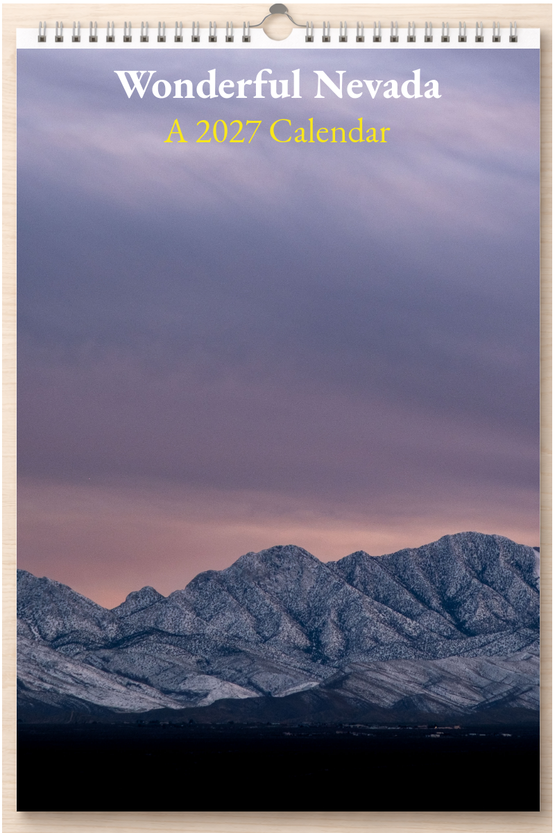 Wonderful Nevada: A 2027 Calendar