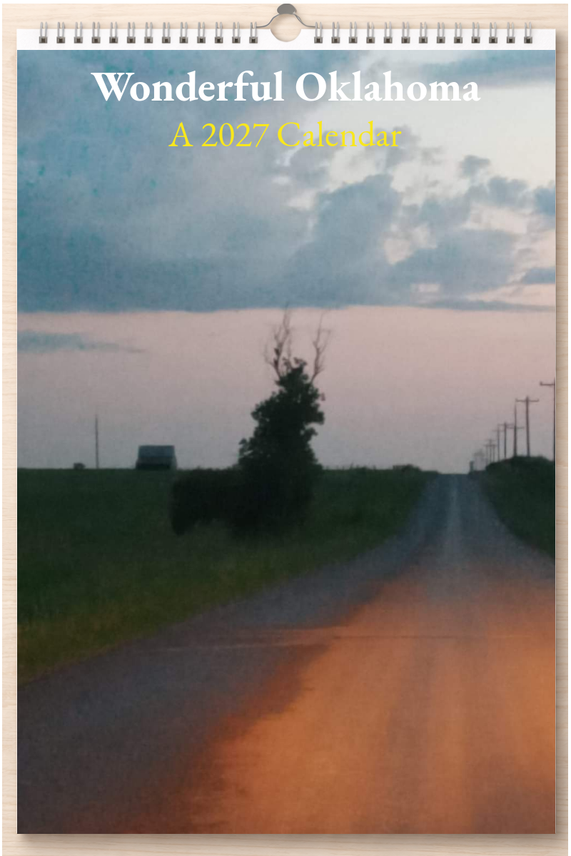 Wonderful Oklahoma: A 2027 Calendar