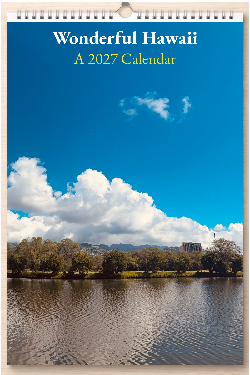 Wonderful Hawaii: A 2027 Calendar