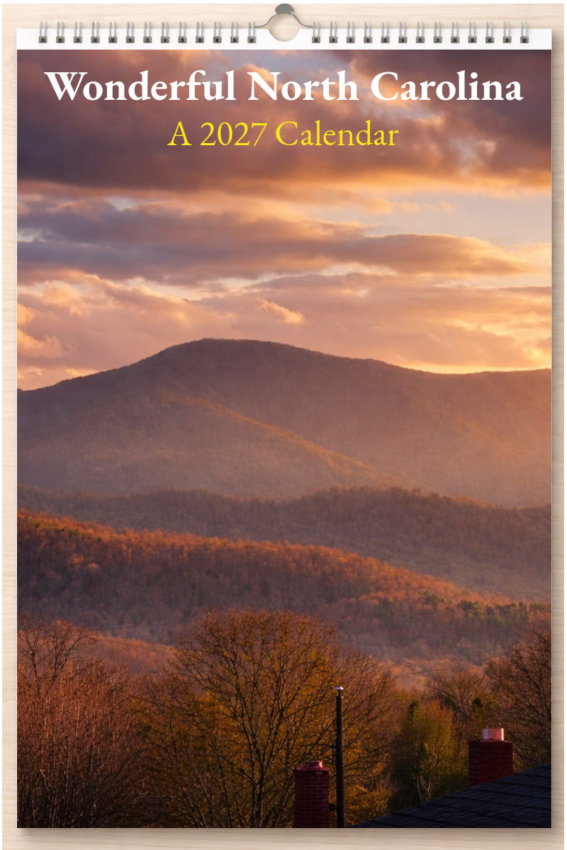 Wonderful North Carolina: A 2027 Calendar