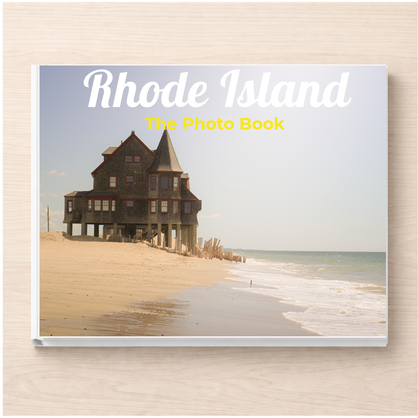 Rhode Island: The Photo Book