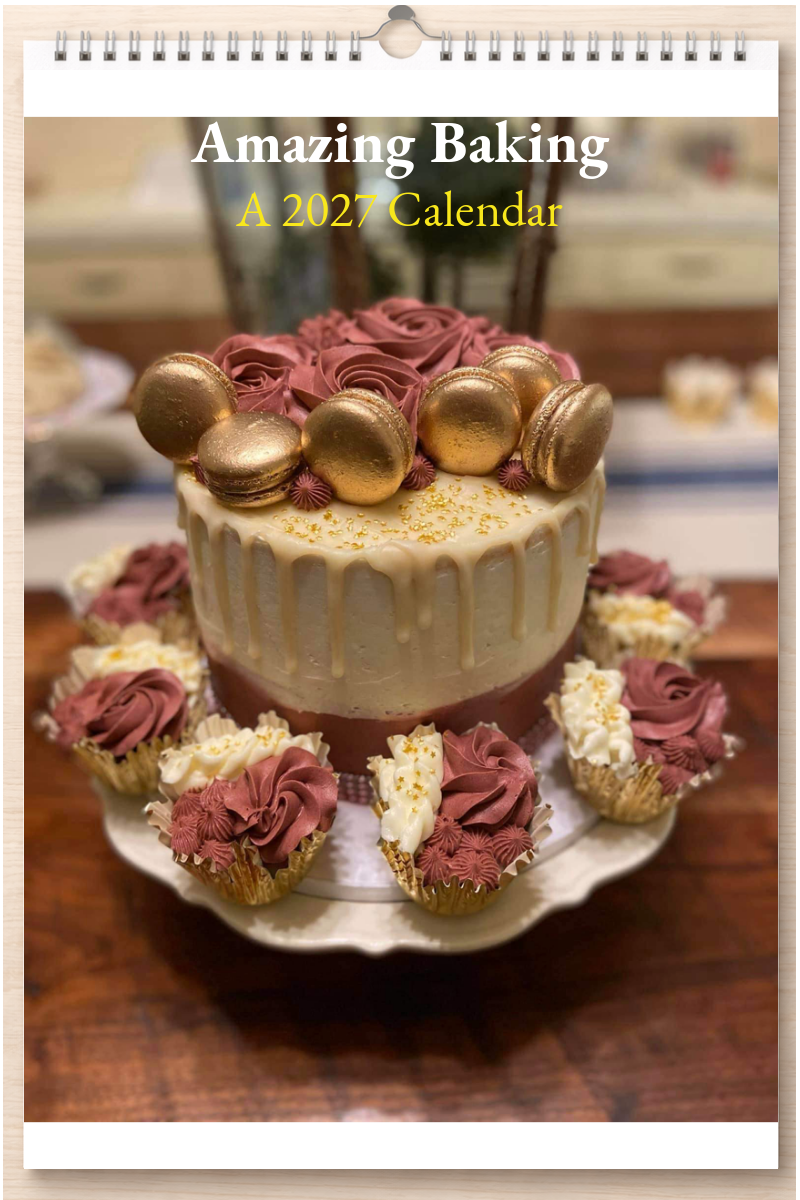 Amazing Baking: A 2027 Calendar