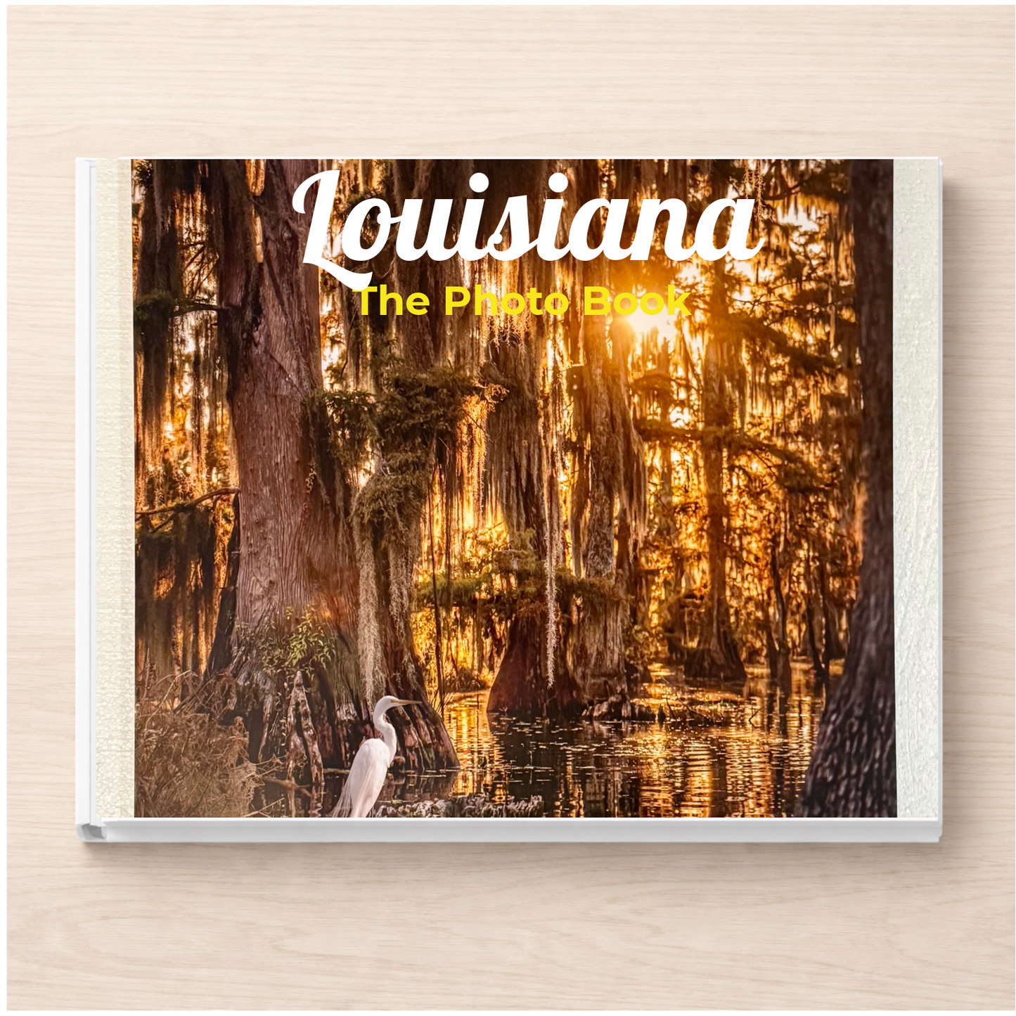Louisiana: The Photo Book