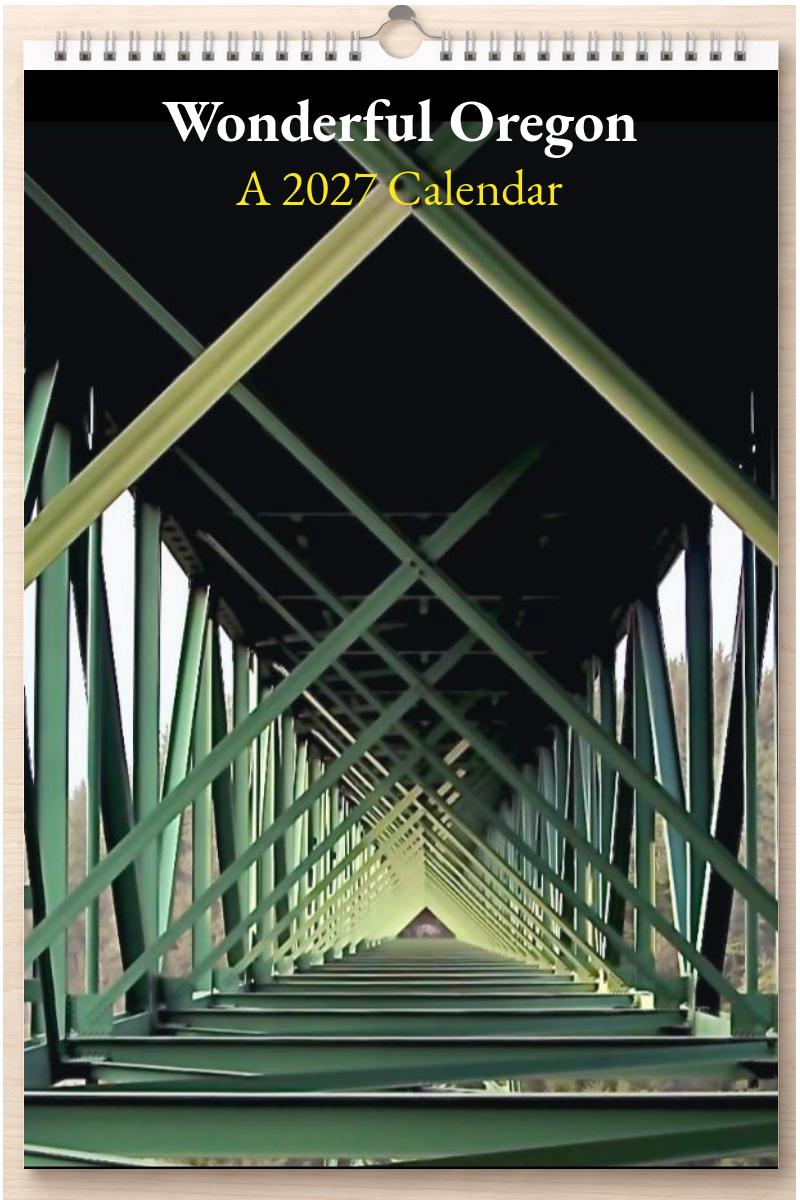 Wonderful Oregon: A 2027 Calendar