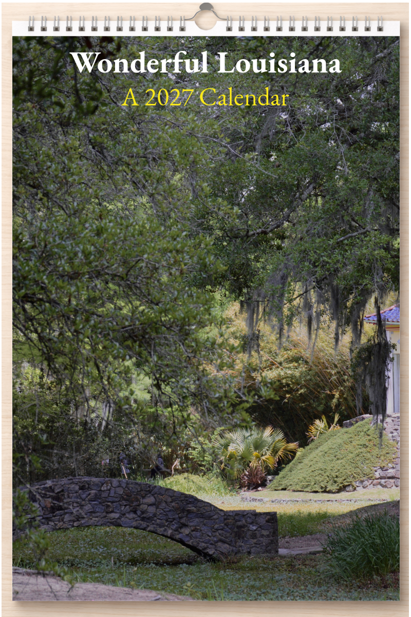 Wonderful Louisiana: A 2027 Calendar