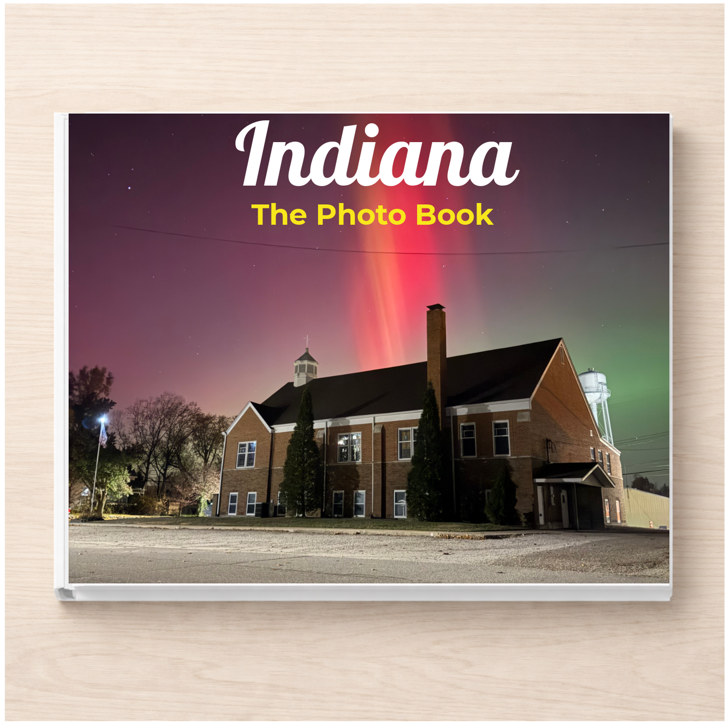Indiana: The Photo Book