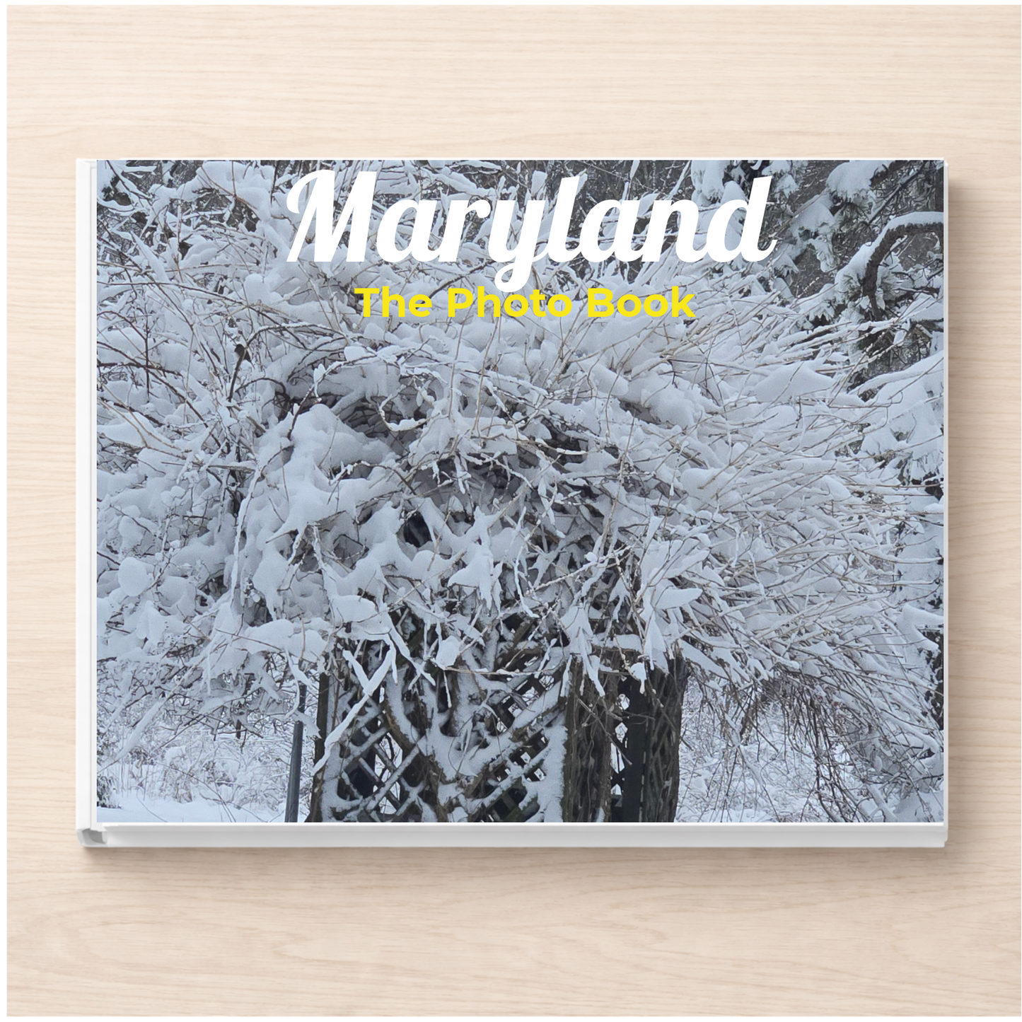 Maryland: The Photo Book