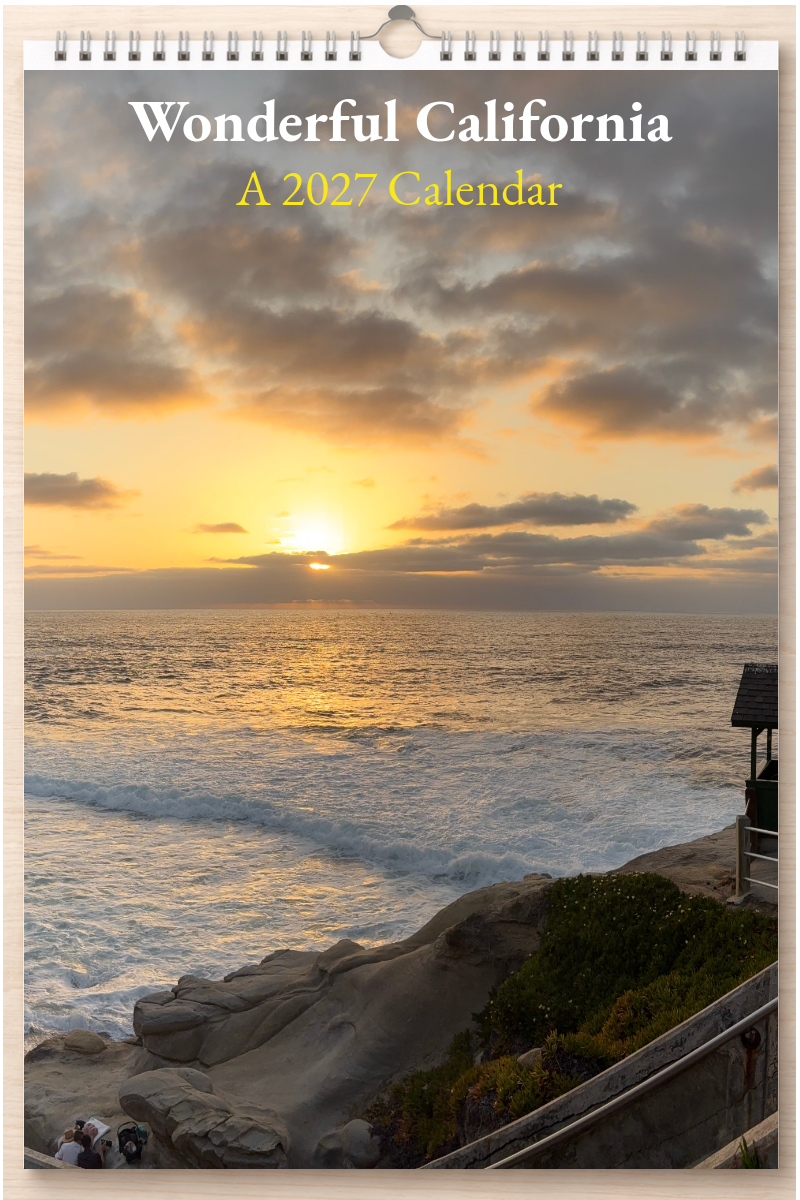 Wonderful California: A 2027 Calendar