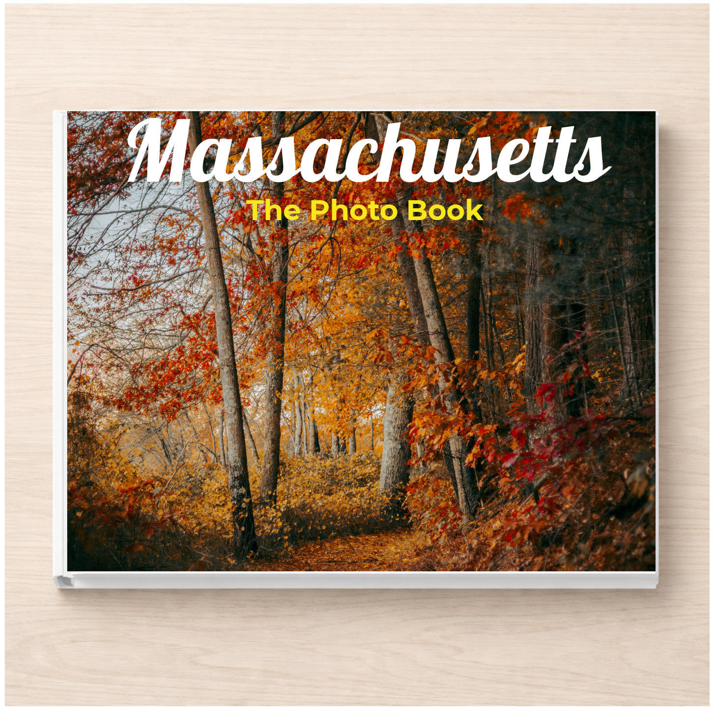 Massachusetts: The Photo Book