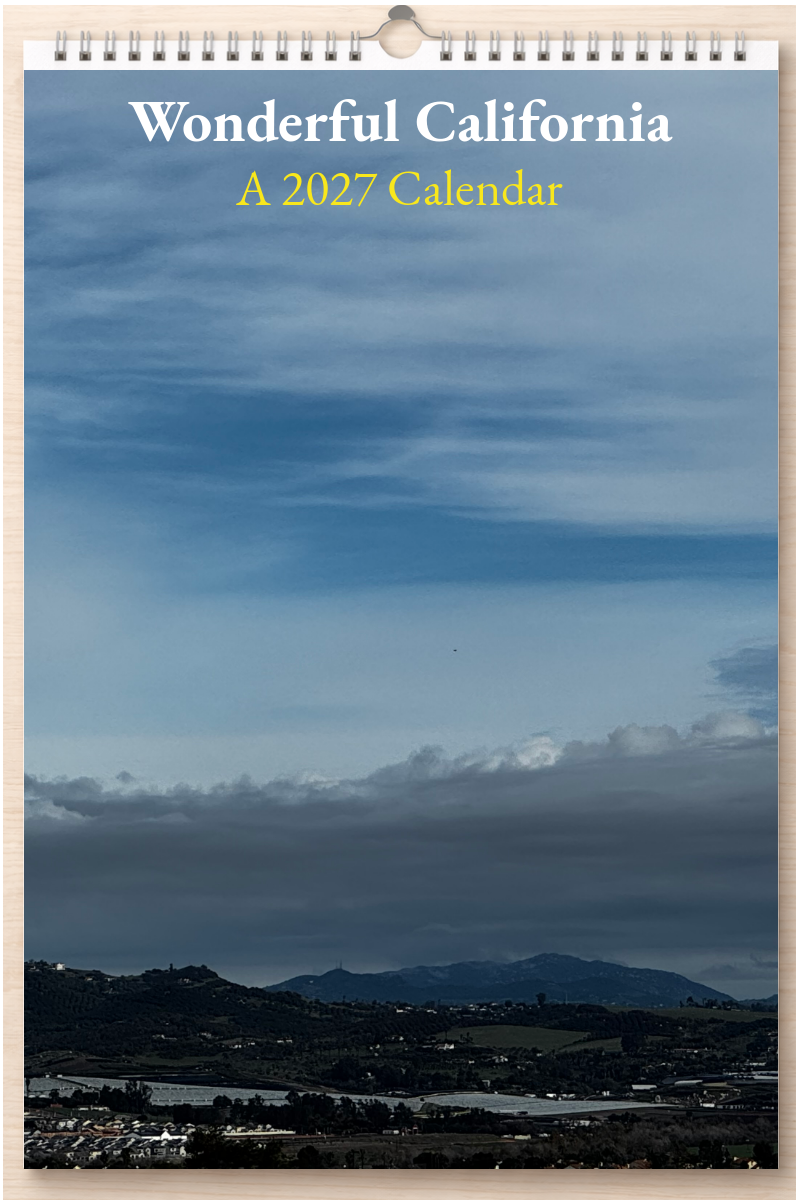 Wonderful California: A 2027 Calendar