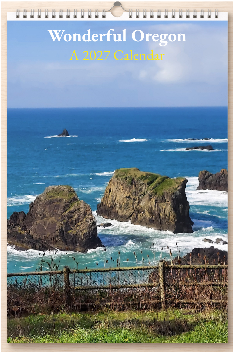 Wonderful Oregon: A 2027 Calendar