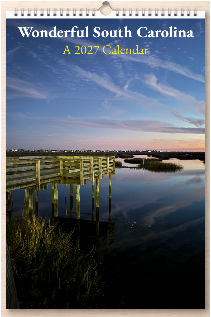 Wonderful South Carolina: A 2027 Calendar
