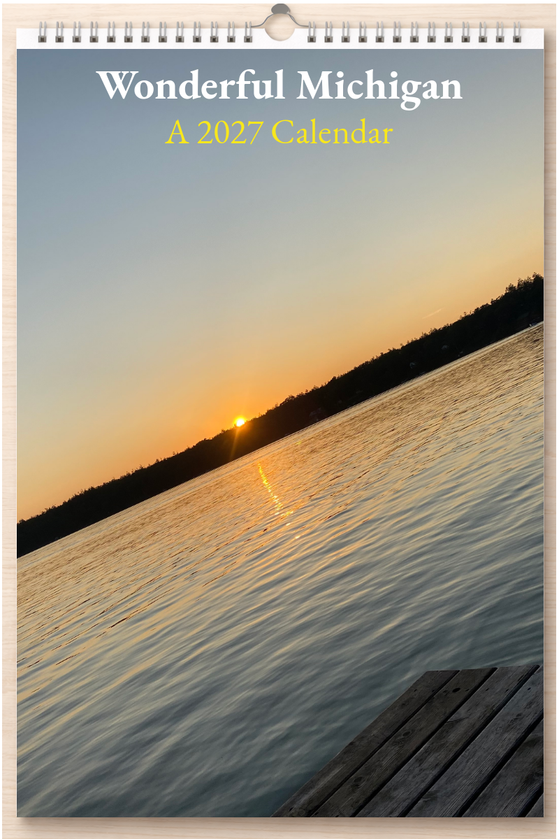 Wonderful Michigan: A 2027 Calendar