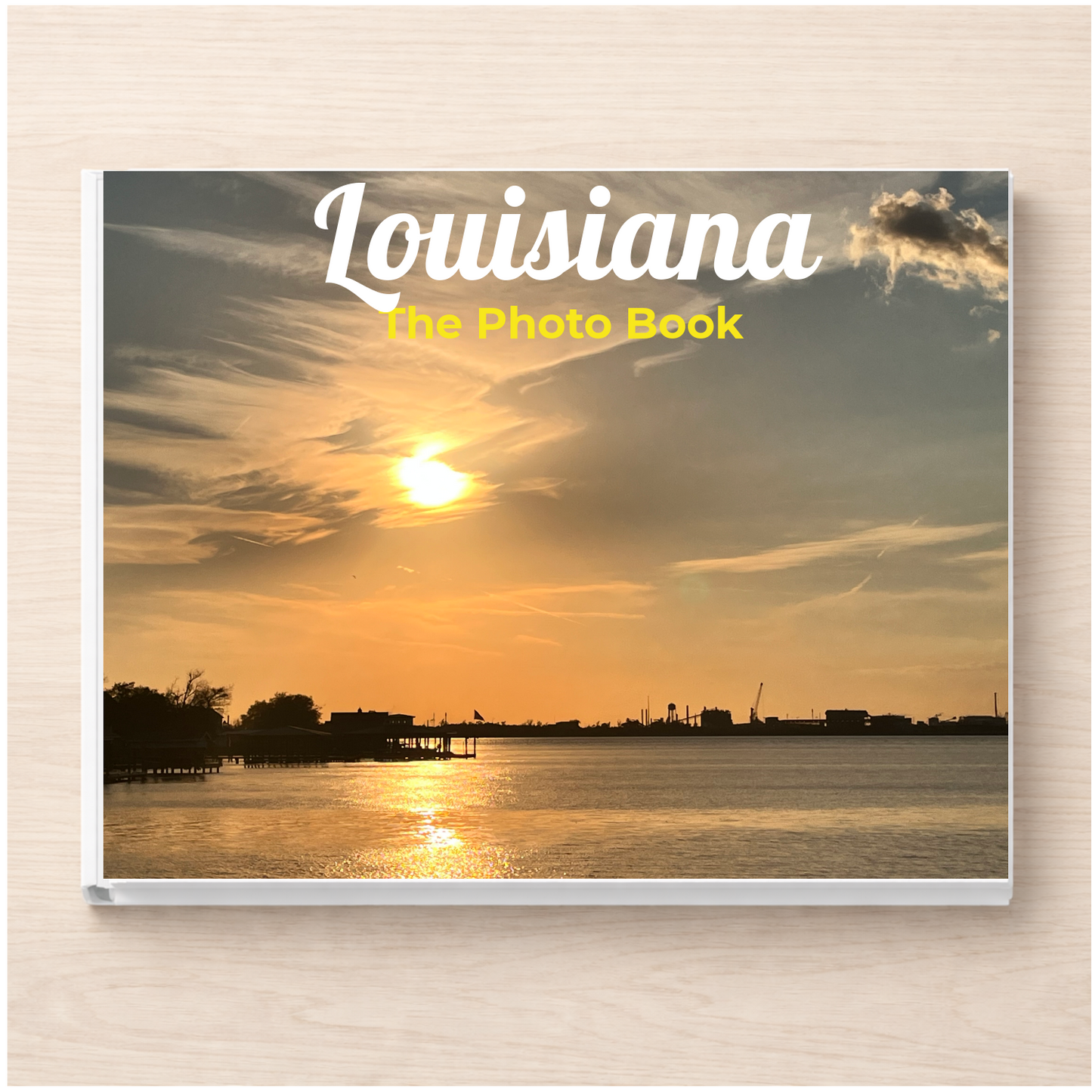 Louisiana: The Photo Book