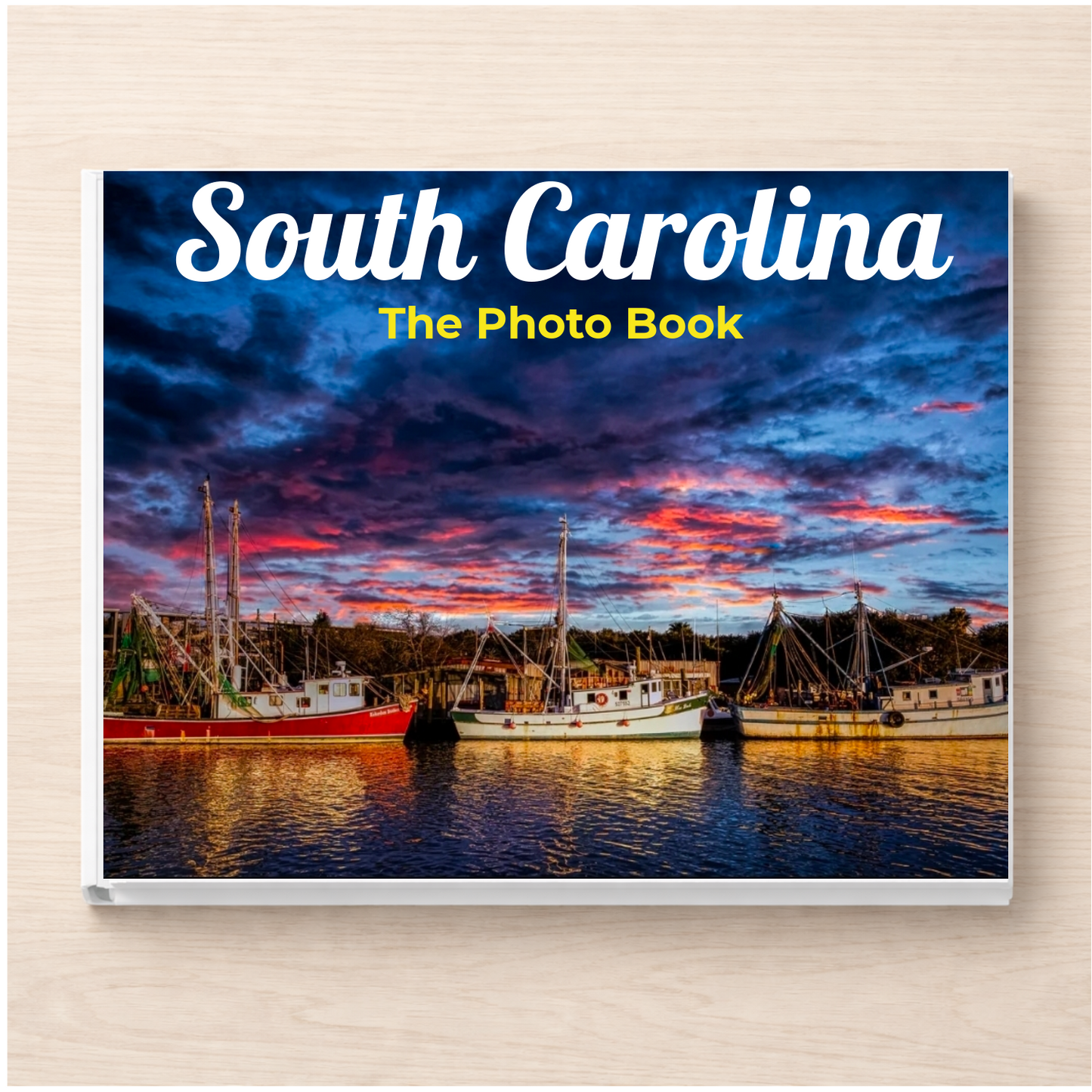 South Carolina: The Photo Book