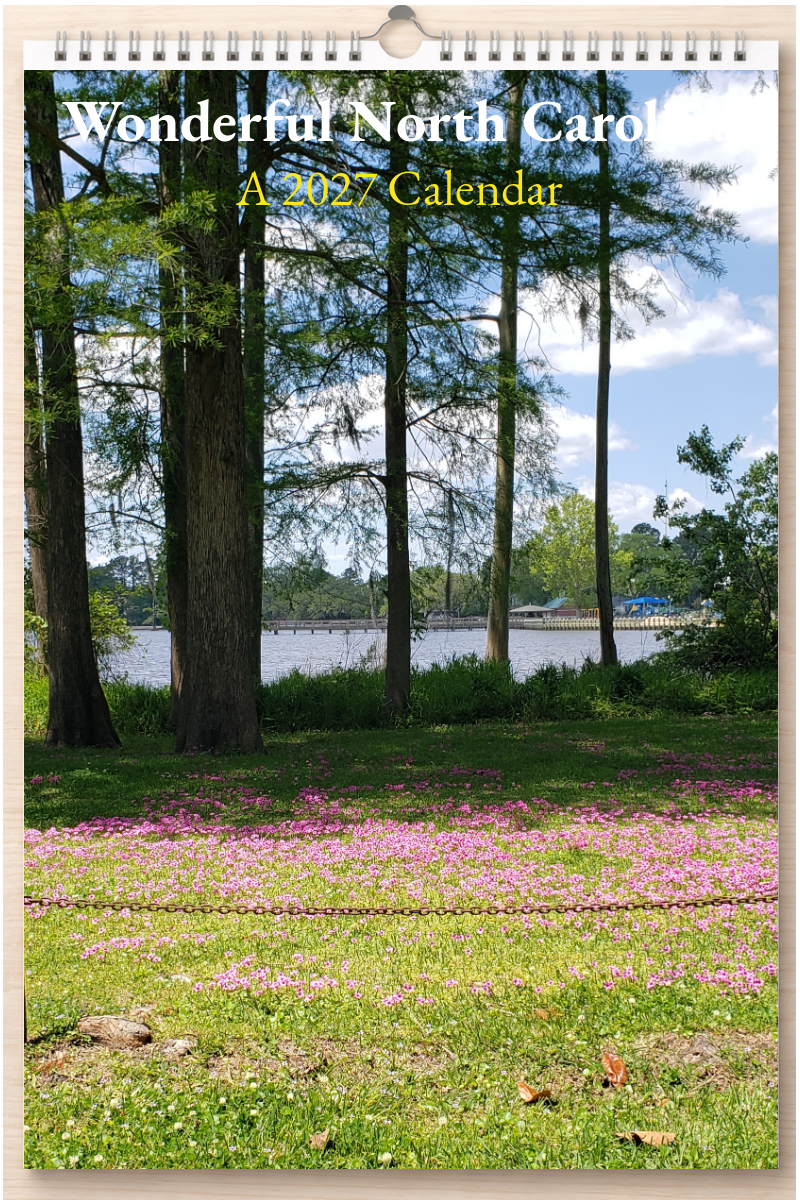 Wonderful North Carolina: A 2027 Calendar