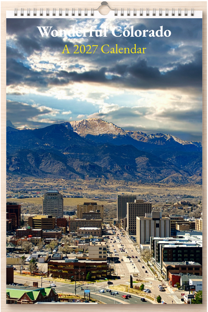Wonderful Colorado: A 2027 Calendar