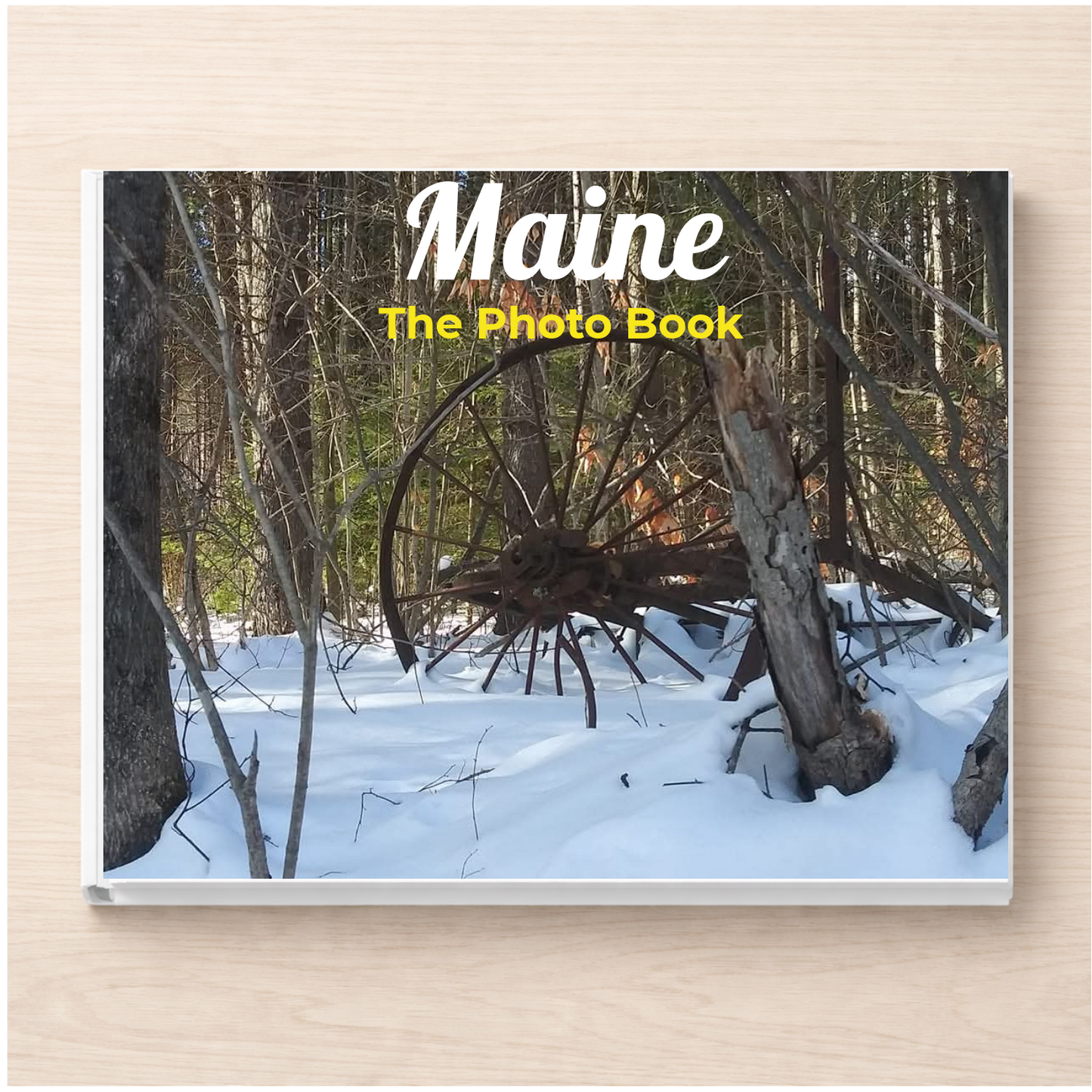 Maine: The Photo Book