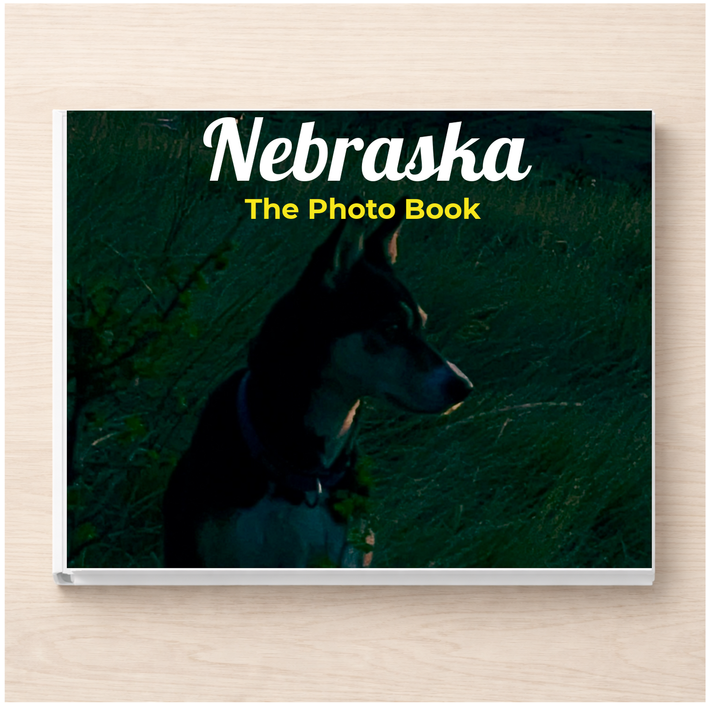 Nebraska: The Photo Book