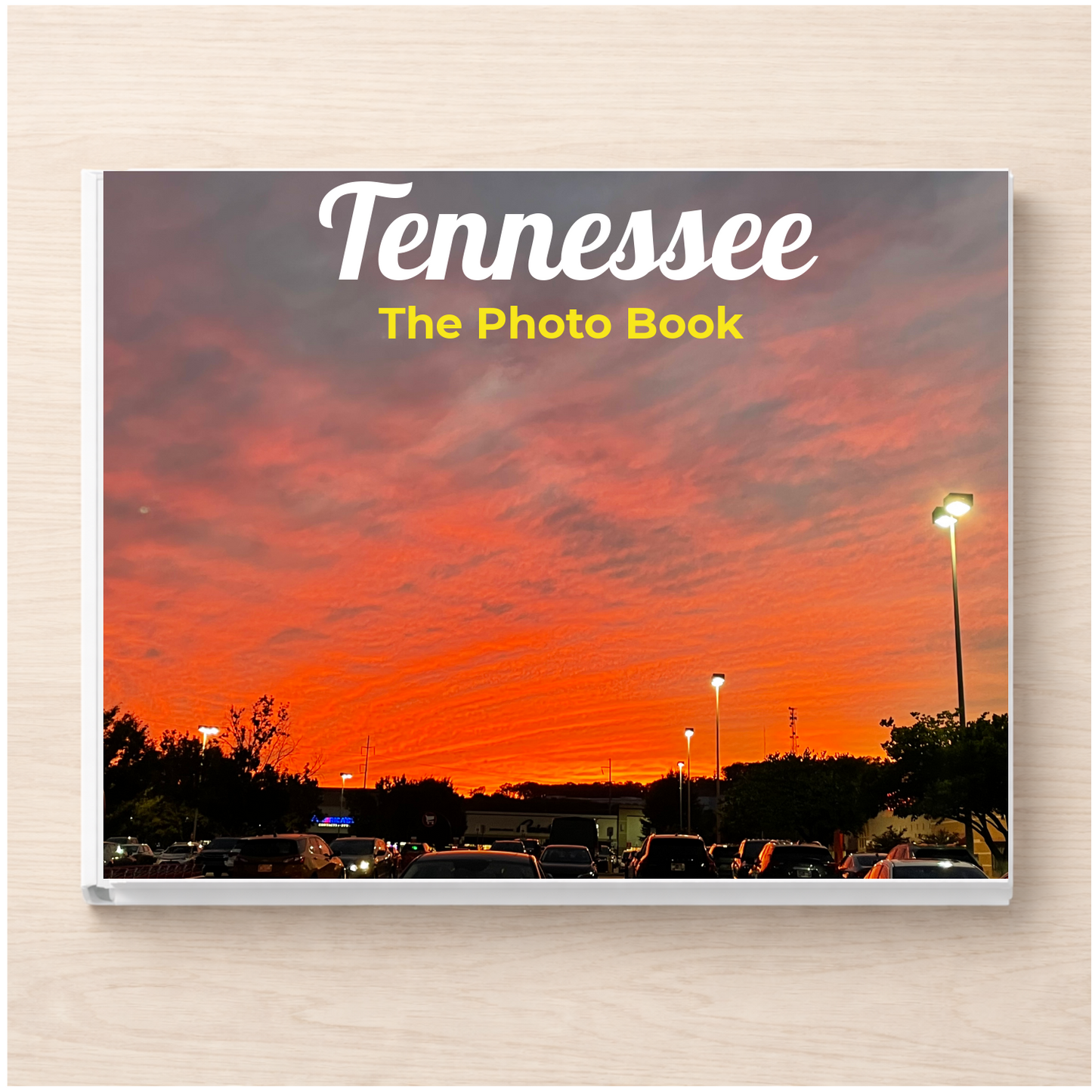 Tennessee: The Photo Book