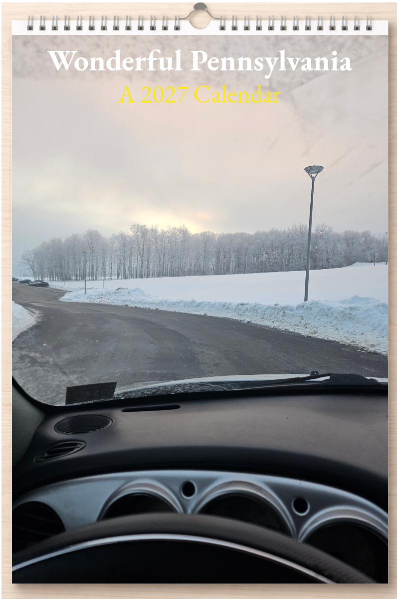Wonderful Pennsylvania: A 2027 Calendar