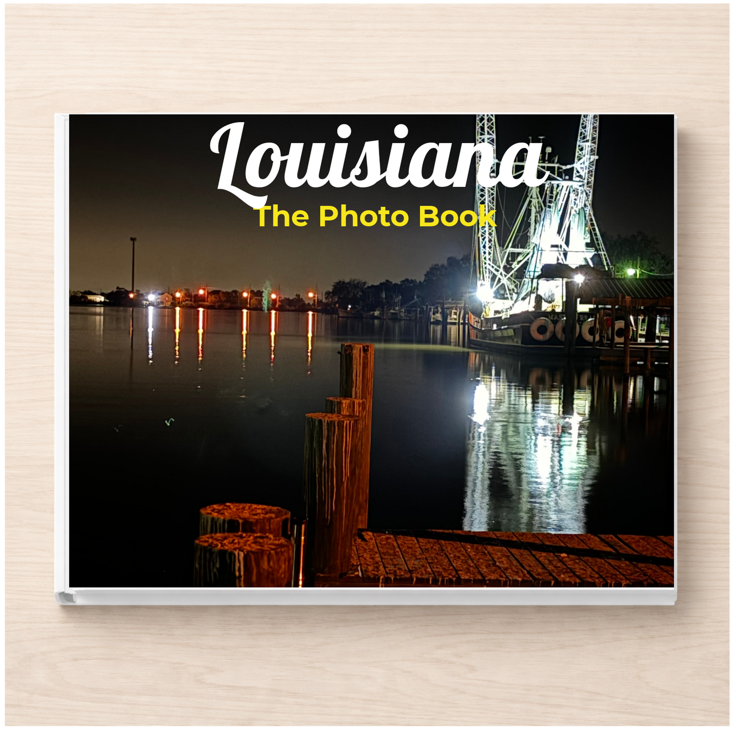 Louisiana: The Photo Book