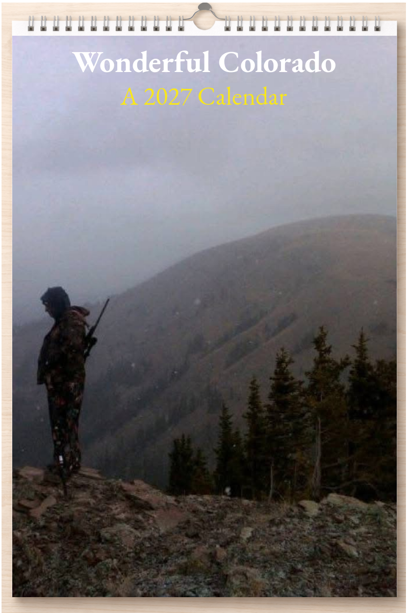Wonderful Colorado: A 2027 Calendar