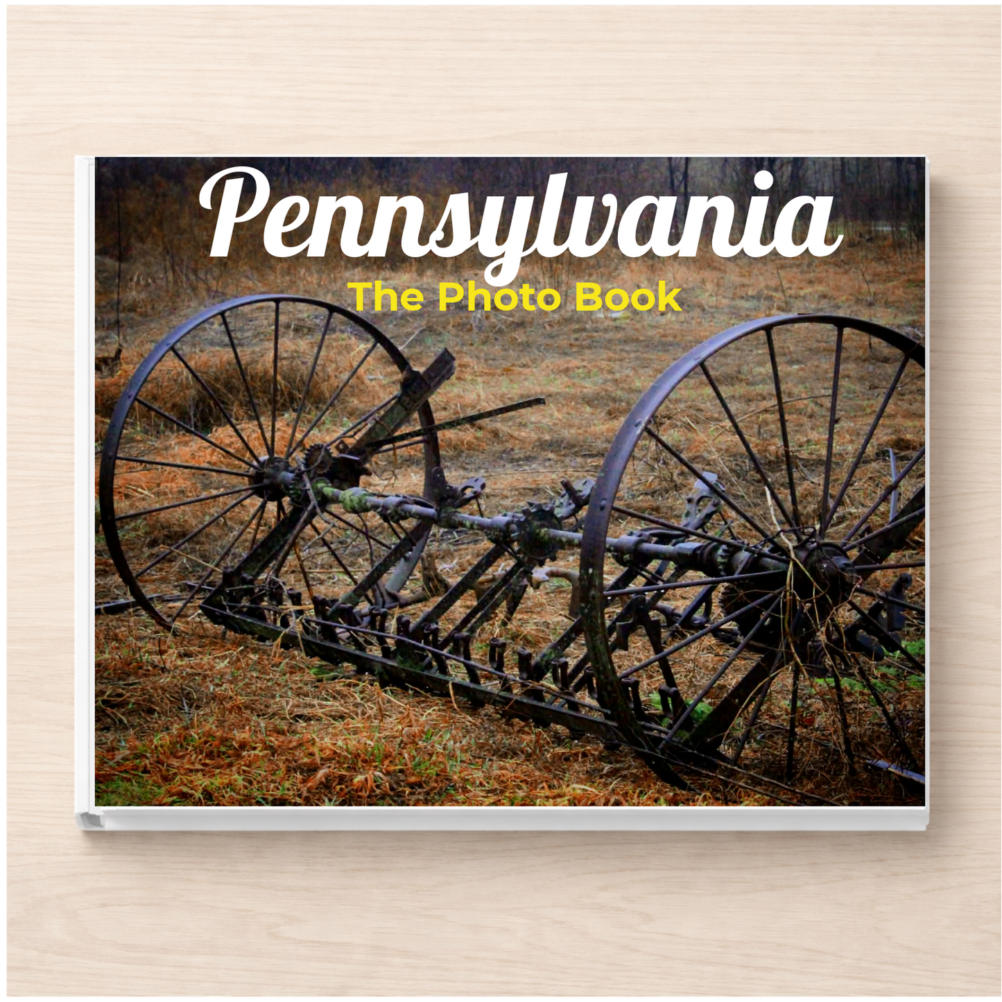 Pennsylvania: The Photo Book
