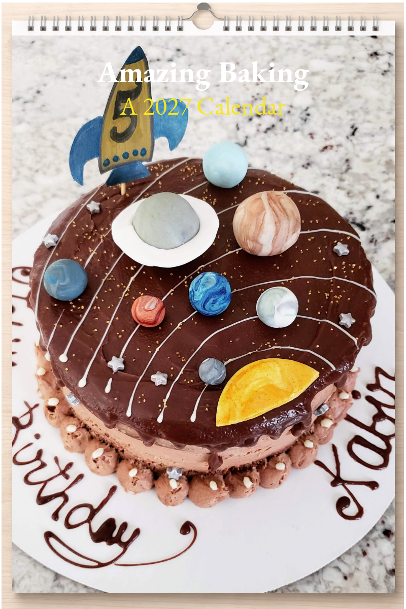 Amazing Baking: A 2027 Calendar