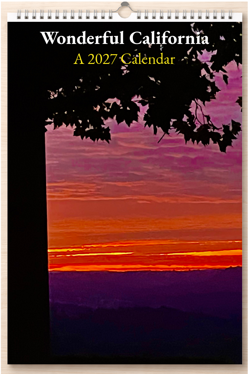 Wonderful California: A 2027 Calendar