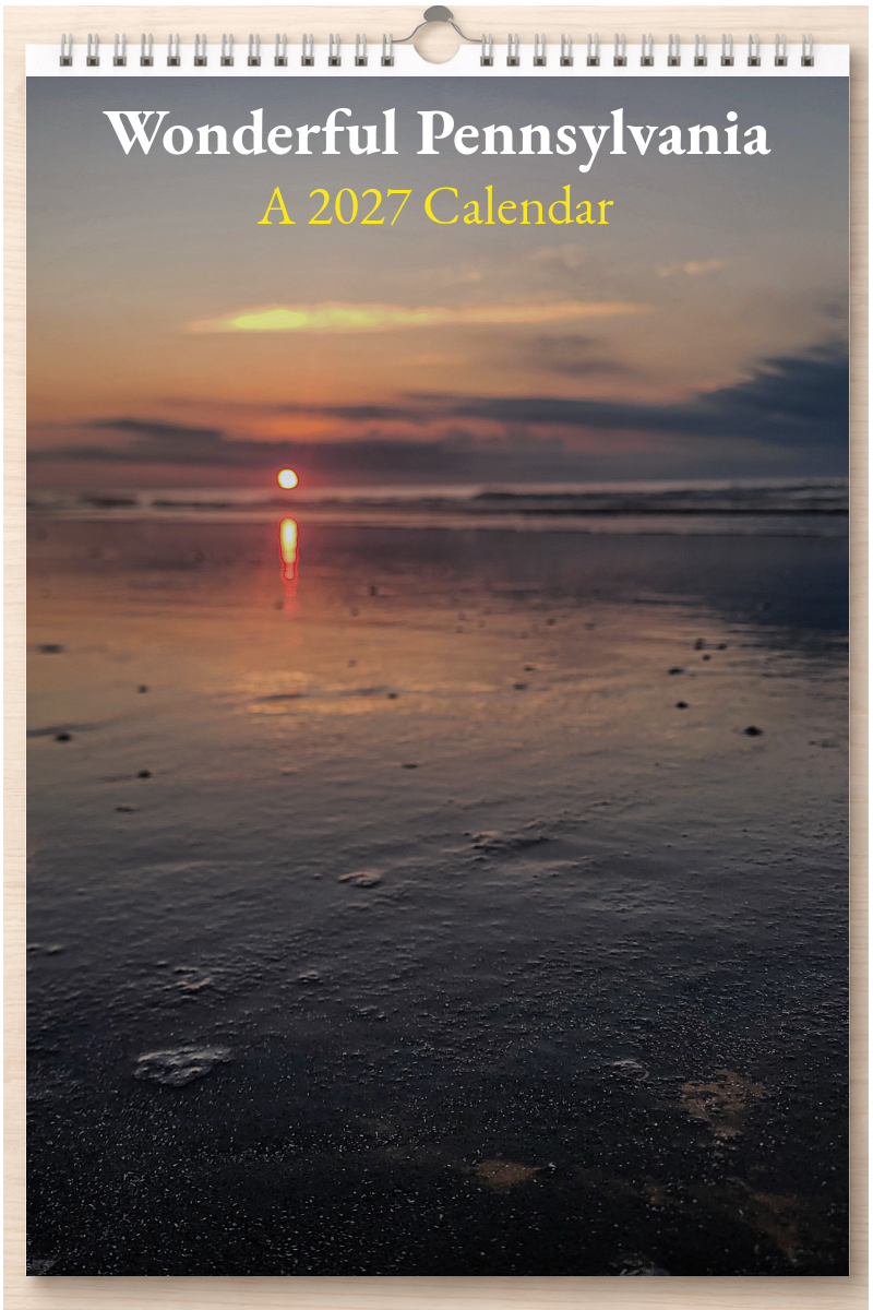 Wonderful Pennsylvania: A 2027 Calendar