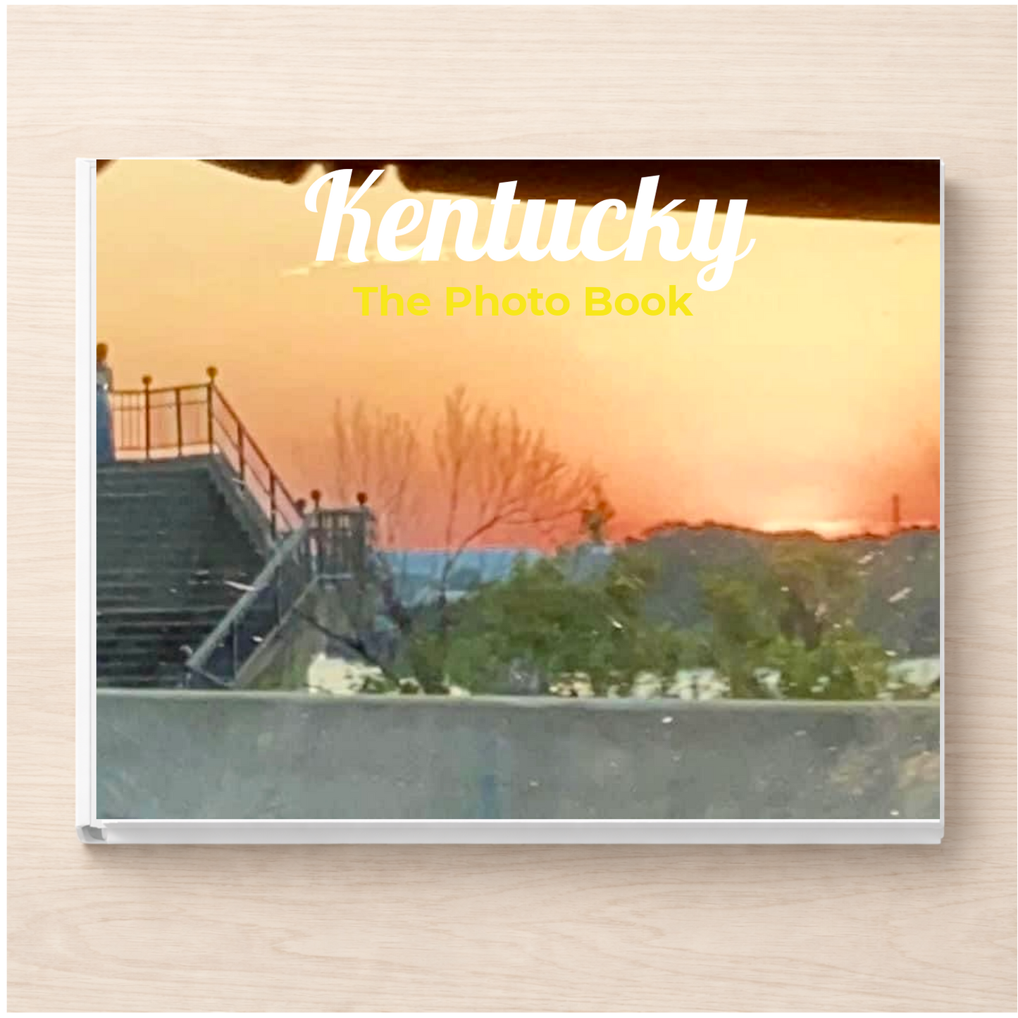 Kentucky: The Photo Book