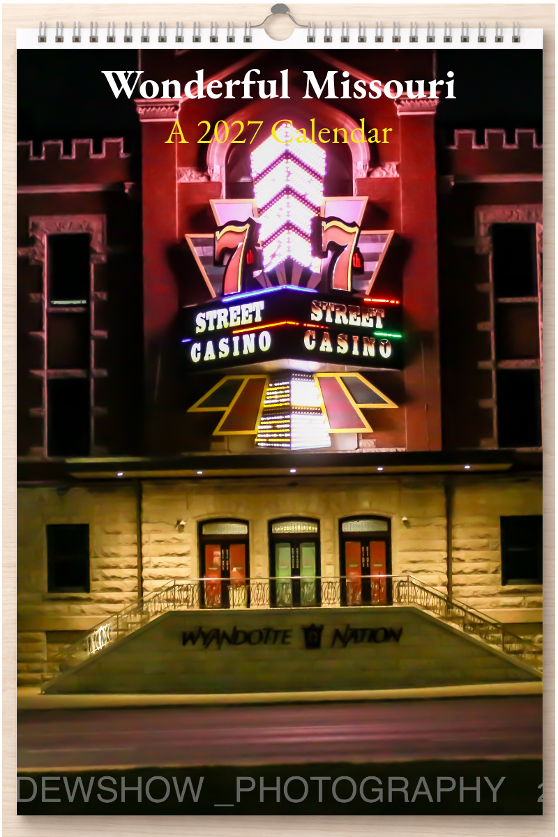 Wonderful Missouri: A 2027 Calendar