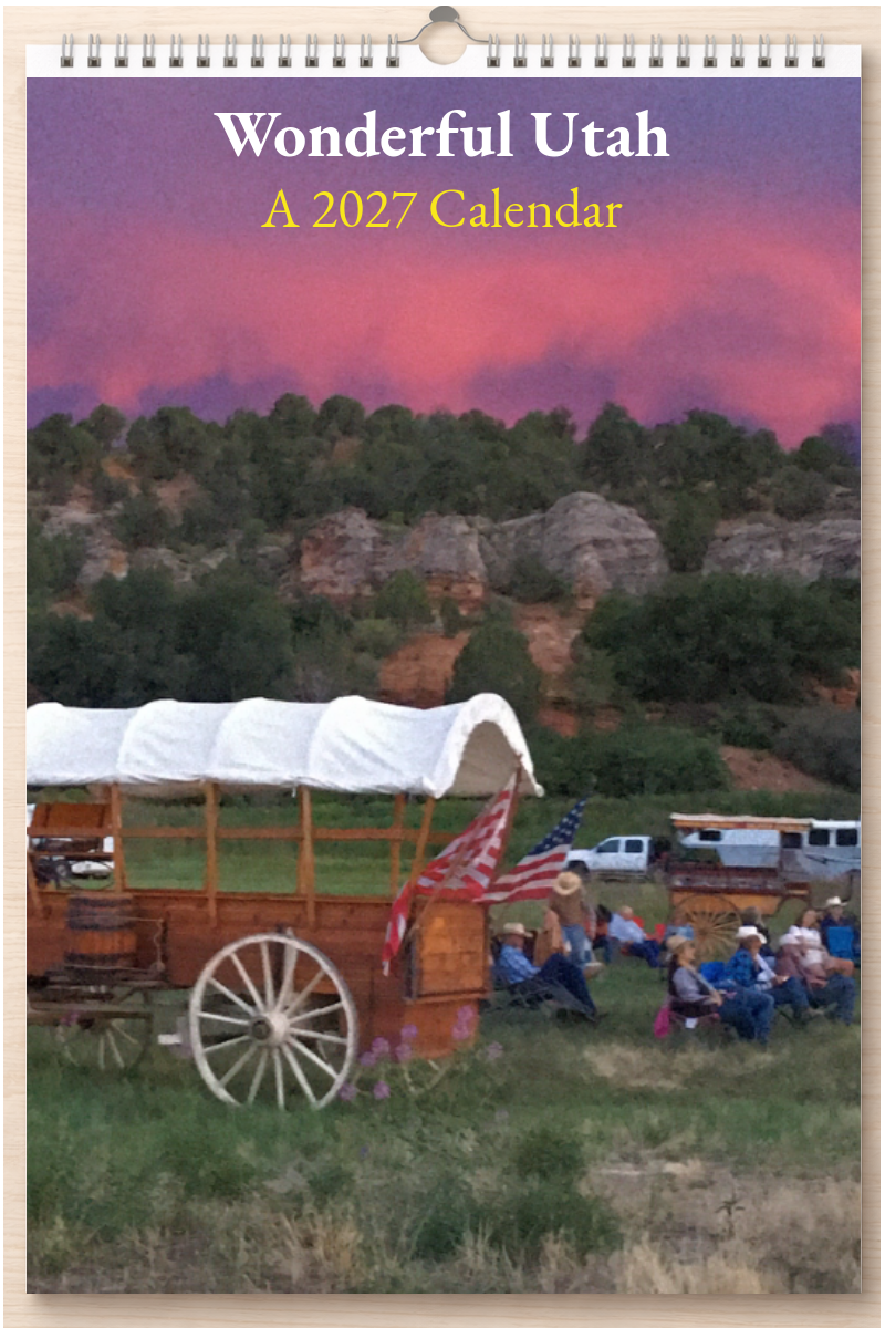 Wonderful Utah: A 2027 Calendar