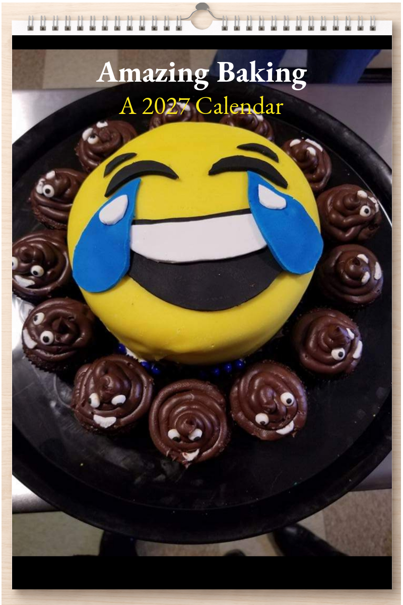 Amazing Baking: A 2027 Calendar