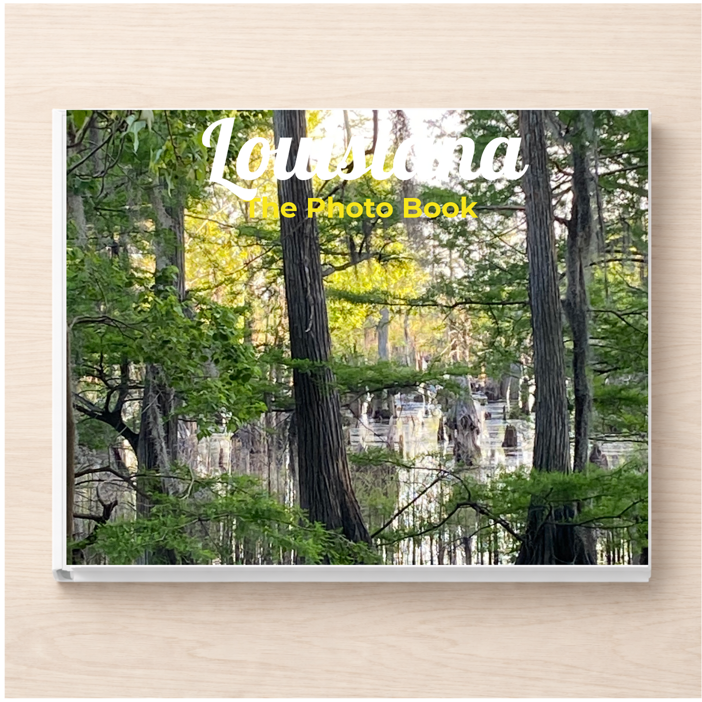Louisiana: The Photo Book