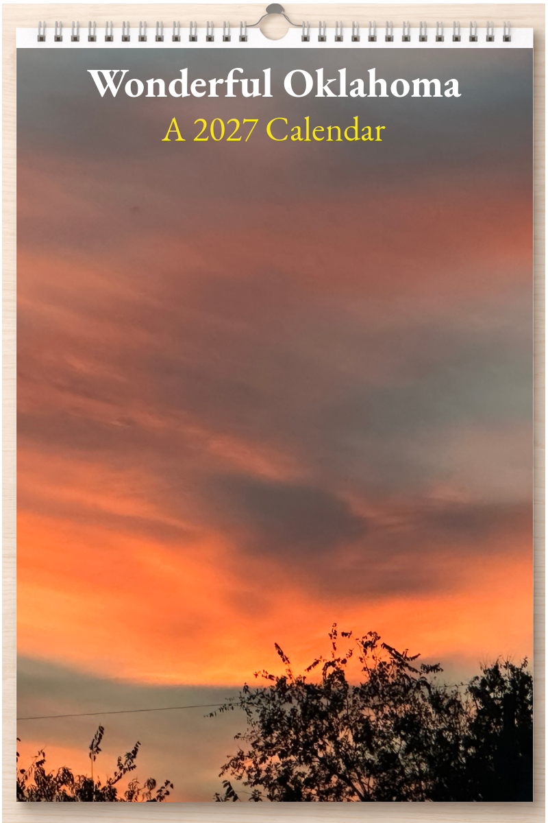 Wonderful Oklahoma: A 2027 Calendar